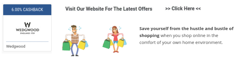 get wedgwood cashback and sales promotions when you shop online