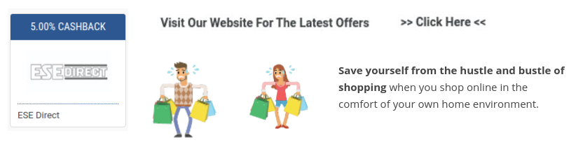 get ese direct cashback and sales promotions when you shop online